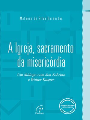 cover image of A Igreja, sacramento da misericórdia